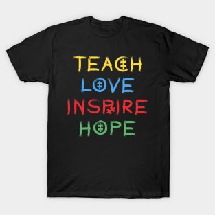 Teach Love Insprire Hope Autism T-Shirt